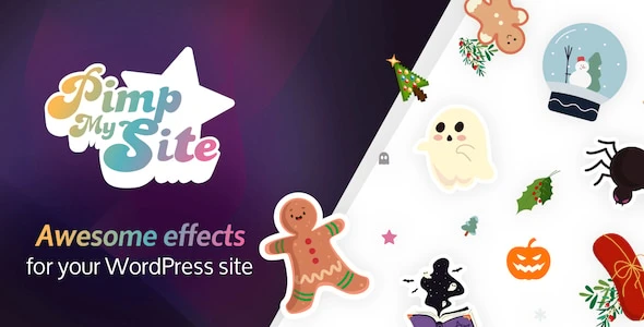 Pimp my Site – Holiday, Weather & Festive Effects to Pimp your WordPress Site